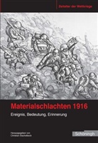 Christia Stachelbeck, Christian Stachelbeck - Materialschlachten 1916