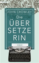 John Crowley - Die Übersetzerin