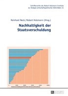 Robert Holzmann, Reinhard Neck, Robert Holzmann, Reinhard Neck - Nachhaltigkeit der Staatsverschuldung
