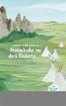 Liselotte Welskopf-Henrich - Die Söhne der großen Bärin - 4: Heimkehr zu den Dakota