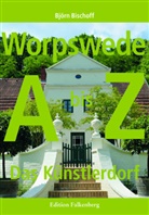 Björn Bischoff - Worpswede