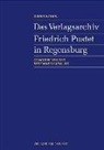 Dieter Haberl - Das Verlagsarchiv Friedrich Pustet in Regensburg