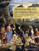 Wolfgang Vogl - Meisterwerke der christlichen Kunst