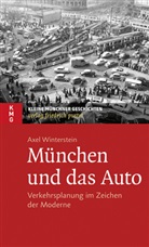 Axel Winterstein - München und das Auto
