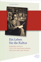 Julian Traut - Ein Leben für die Kultur
