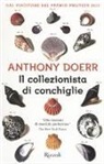 Anthony Doerr - Il collezionista di conchiglie