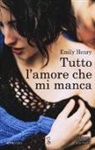 Emily Henry - Tutto l'amore che mi manca