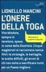 Lionello Mancini - L'onere della toga