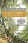 Karl Schroeder - Ashes of Candesce