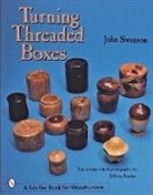 Jeffrey B. Snyder, John Swanson, Jeffrey B. Snyder - Turning Threaded Boxes