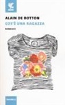 Alain de Botton - Cos'è una ragazza