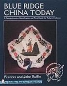 Ruffin, Frances Ruffin, Frances &amp; John Ruffin, Frances &amp;. John Ruffin, John Ruffin - Blue Ridge China Today