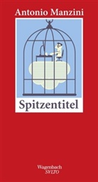 Antonio Manzini - Spitzentitel