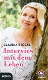 Claudia Stöckl - Interview mit dem Leben