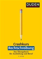 Anja Steinhauer, Anja (Dr.) Steinhauer - Crashkurs Rechtschreibung