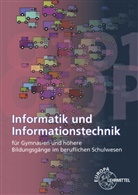 Ral Bär, Ralf Bär, Gerhar Bischofberger, Gerhard Bischofberger, Elmar Dehler, Elmar u a Dehler... - Informatik und Informationstechnik, m. CD-ROM