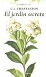 G. K. Chesterton - El jardín secreto