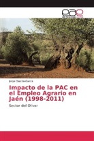 Jorge Chacón-García - Impacto de la PAC en el Empleo Agrario en Jaén (1998-2011)