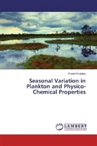 Nikesh Kotadiya - Seasonal Variation in Plankton and Physico-Chemical Properties