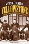 Ednor Therriault - Myths and Legends of Yellowstone