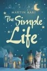 Martin Kari - The Simple Life