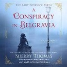 Sherry Thomas - CONSPIRACY IN BELGRAVIA 9D (Livre audio)