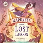 Leila Howland - Rapunzel and the Lost Lagoon: A Tangled Novel (Audio book)