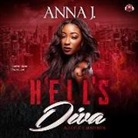 Anna J, Anna J - Hell's Diva: Mecca's Mission (Audio book)