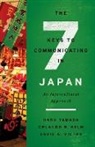 Orlando Kelm, Orlando R Kelm, Orlando R. Kelm, Kelm Orlando R., David A Victor, David A. Victor... - The Seven Keys to Communicating in Japan