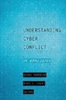 George (EDT)/ Levite Perkovich, George Levite Perkovich, Ariel E. Levite, Levite Ariel E., George Perkovich, Perkovich George - Understanding Cyber Conflict