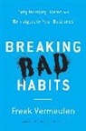 Freek Vermeulen, Vermeulen Freek - Breaking bad Habits