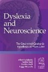 Nadine Gaab, Albert Galaburda, Albert M. Galaburda, Albert M. Gaab Galaburda, Fumiko Hoeft, Peggy McCardle... - Dyslexia and Neuroscience