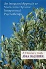Joan Haliburn - Integrated Approach to Short-Term Dynamic Interpersonal Psychotherapy
