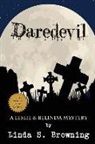 Linda S. Browning - DAREDEVIL