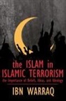 Ibn Warraq - The Islam in Islamic Terrorism