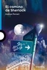 Andrea Ferrari, Carlus Rodriguez - El Camino de Sherlock