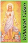 Samael Aun Weor - Voluntad de Cristo