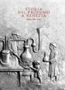 Anna Messinis - Storia del profumo a Venezia