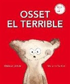 Christian Jolibois, Marianne Barcilon - Osset el terrible