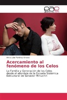 Alma Lidia Martinez Olivera - Acercamiento al fenómeno de los Celos