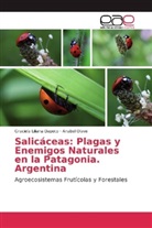 Graciela Lilian Dapoto, Graciela Liliana Dapoto, Anabel Olave - Salicáceas: Plagas y Enemigos Naturales en la Patagonia. Argentina
