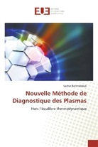 Lazhar Benmebrouk - Nouvelle Méthode de Diagnostique des Plasmas