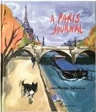 Jean-Philippe Delhomme - Jean-Philippe Delhomme: A Paris Journal