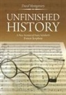 David Montgomery - Unfinished History