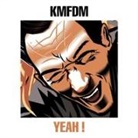 KMFDM - YEAH !, 1 Audio-CD (Audio book)