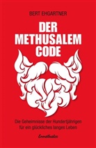 Bert Ehgartner - Der Methusalem-Code