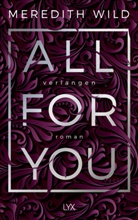 Meredith Wild - All for You - Verlangen