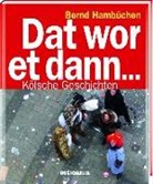 Bernd Hambüchen - Dat wor et dann ...