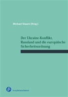 Michae Staack, Michael Staack - Der Ukraine-Konflikt, Russland und die europäische Sicherheitsordnung