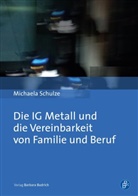 Michaela Schulze - IG Metall und die Vereinbarkeit von Familie und Beruf